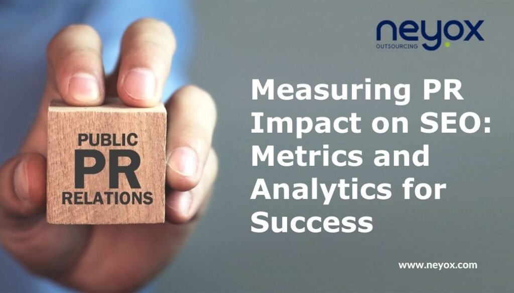 Measuring PR Impact on SEO_ Metrics and Analytics for Success